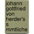 Johann Gottfried Von Herder's S Mmtliche