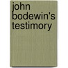 John Bodewin's Testimory door Mary Hallock Foote