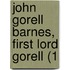 John Gorell Barnes, First Lord Gorell (1