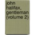 John Halifax, Gentleman (Volume 2)