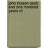 John Mason Peck And One Hundred Years Of