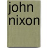 John Nixon door James Edmund Vincent