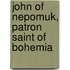 John Of Nepomuk, Patron Saint Of Bohemia