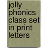 Jolly Phonics Class Set In Print Letters door Mike Lloyd