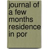 Journal Of A Few Months Residence In Por door Dora Wordsworth