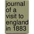 Journal Of A Visit To England In 1883