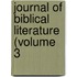 Journal Of Biblical Literature (Volume 3