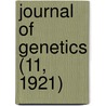 Journal Of Genetics (11, 1921) door General Books