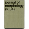 Journal Of Morphology (V. 34) by Wistar Institu Biology