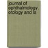 Journal Of Ophthalmology, Otology And La