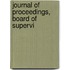 Journal Of Proceedings, Board Of Supervi