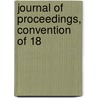 Journal Of Proceedings, Convention Of 18 by Florida. Constitutional Convention