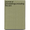 Journal Of Proceedings,Including The Ann door Independent Order of Odd Lodge
