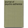 Journal Of Psycho-Asthenics door Association of Persons