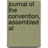 Journal Of The Convention, Assembled At