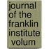 Journal Of The Franklin Institute  Volum
