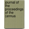 Journal Of The Proceedings Of The (Annua door Diocese Albany N. Y