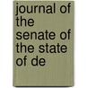 Journal Of The Senate Of The State Of De door Delaware. Gene Senate