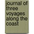 Journal Of Three Voyages Along The Coast