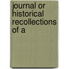 Journal Or Historical Recollections Of A door Elias Boudinot