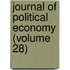 Journal of Political Economy (Volume 28)