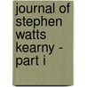 Journal of Stephen Watts Kearny - Part I door Stephen Watts Kearny