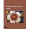 Journal of a Voyage to Lisbon - Volume 1 door Henry Fielding