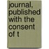Journal, Published With The Consent Of T