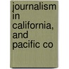 Journalism In California, And Pacific Co door Darrell Young