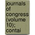Journals Of Congress (Volume 10); Contai