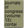 Journals Of Congress (Volume 13); Contai door United States. 1n
