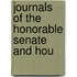 Journals Of The Honorable Senate And Hou