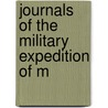 Journals Of The Military Expedition Of M door New York Secretary'S. Office