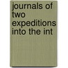 Journals Of Two Expeditions Into The Int door John Oxley