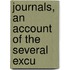Journals, An Account Of The Several Excu