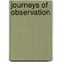 Journeys Of Observation