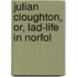 Julian Cloughton, Or, Lad-Life In Norfol