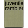 Juvenile Rambler door Books Group