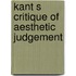 Kant S Critique Of Aesthetic Judgement