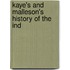 Kaye's And Malleson's History Of The Ind
