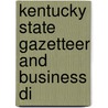 Kentucky State Gazetteer And Business Di door R.L. Polk Co