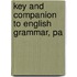 Key And Companion To English Grammar, Pa