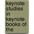 Keynote Studies In Keynote Books Of The