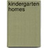 Kindergarten Homes