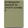 Kindergarten Lessons For Church Sunday S by Sunday school commission