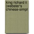 King Richard Ii (Webster's Chinese-Simpl