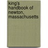 King's Handbook Of Newton, Massachusetts by Sweetser