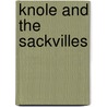 Knole And The Sackvilles door Sackville-West