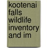 Kootenai Falls Wildlife Inventory And Im door Montana. Energy Division