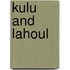 Kulu And Lahoul